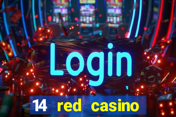 14 red casino bonus ohne einzahlung