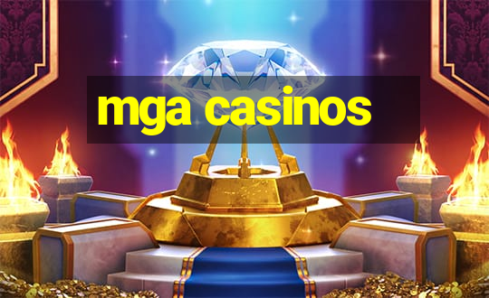 mga casinos