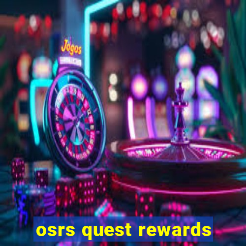 osrs quest rewards