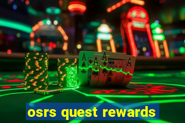 osrs quest rewards