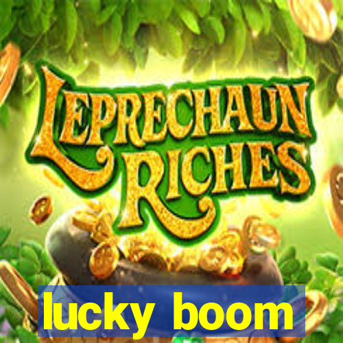 lucky boom