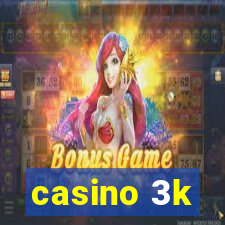 casino 3k