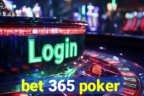 bet 365 poker