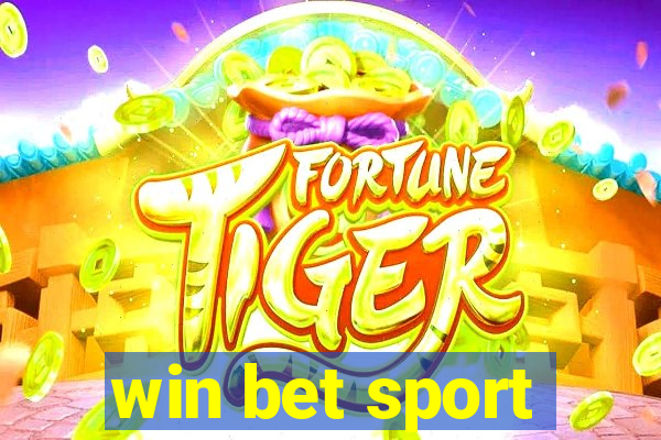 win bet sport