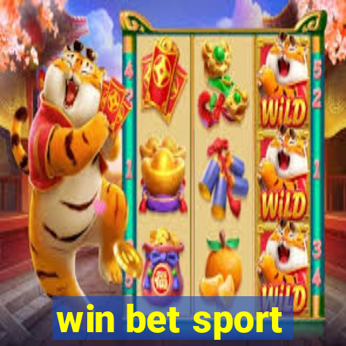 win bet sport