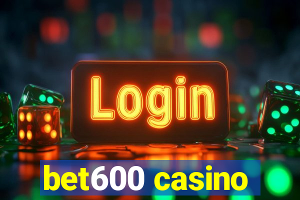 bet600 casino