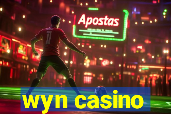 wyn casino