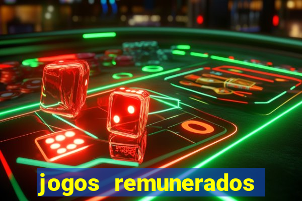 jogos remunerados de verdade