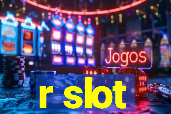 r slot