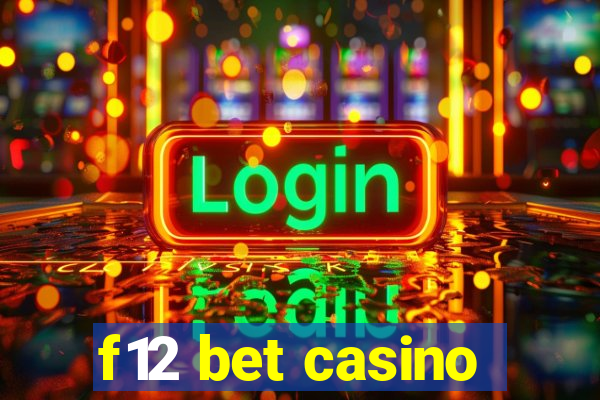 f12 bet casino