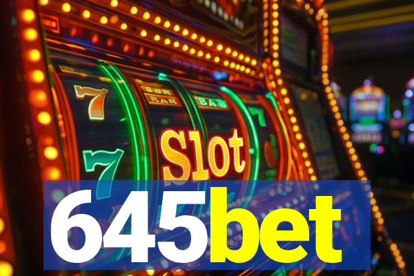 645bet