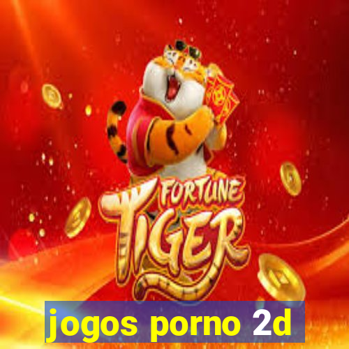 jogos porno 2d