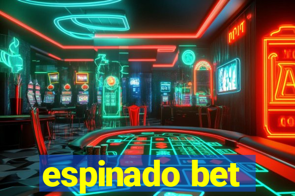 espinado bet