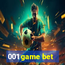 001 game bet