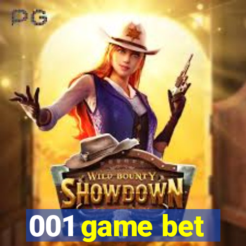 001 game bet