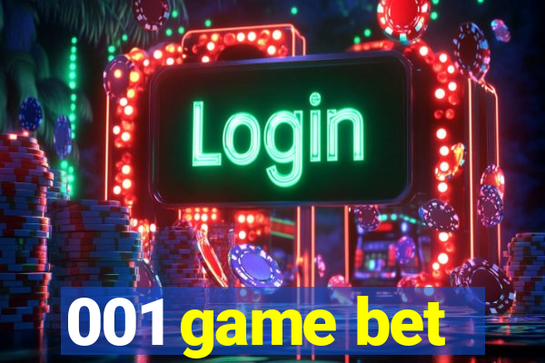 001 game bet