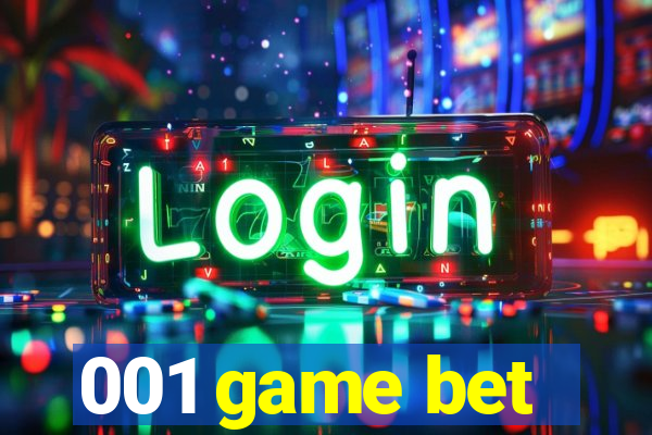 001 game bet