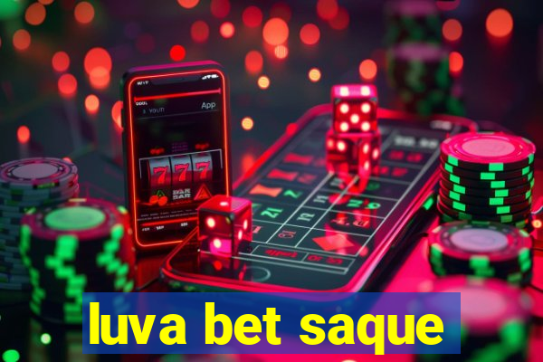 luva bet saque