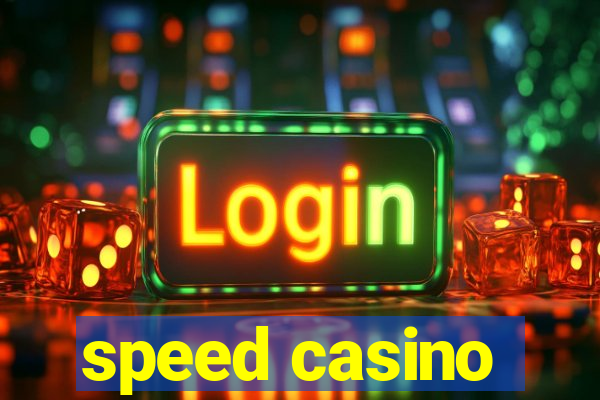 speed casino