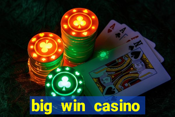 big win casino online login