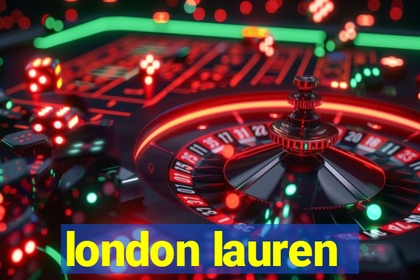 london lauren