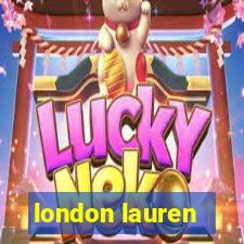 london lauren