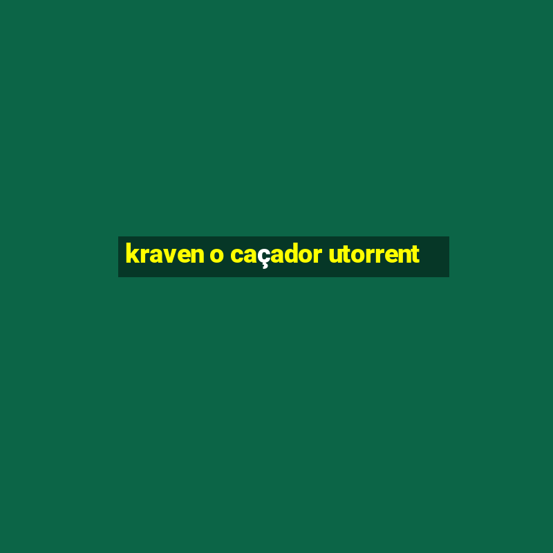 kraven o caçador utorrent