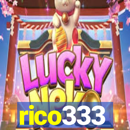 rico333