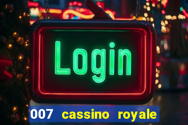 007 cassino royale download dublado utorrent