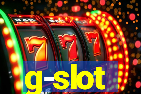 g-slot