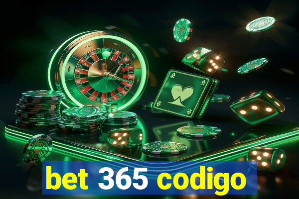 bet 365 codigo