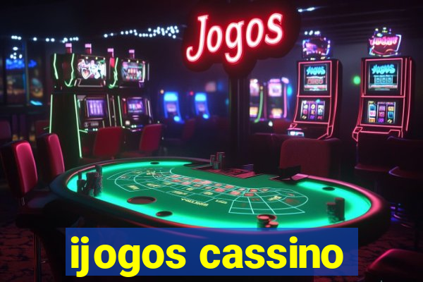 ijogos cassino