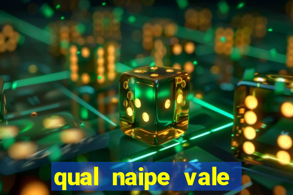 qual naipe vale mais no poker