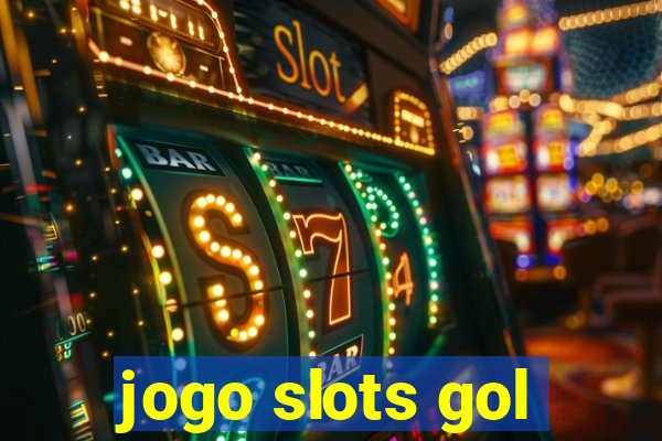 jogo slots gol