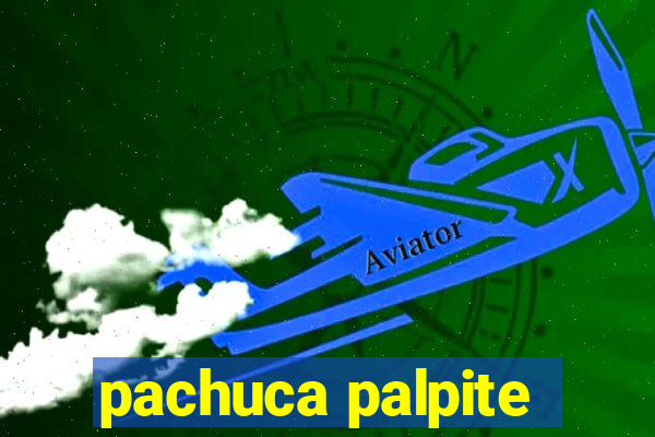 pachuca palpite