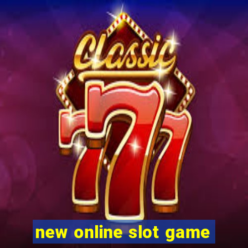 new online slot game