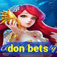 don bets