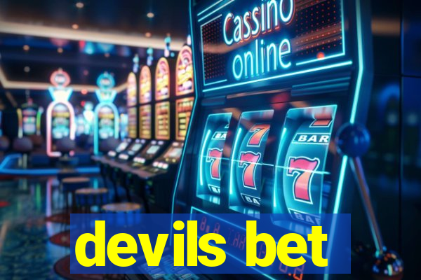 devils bet