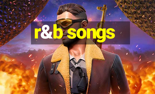 r&b songs