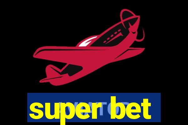 super bet