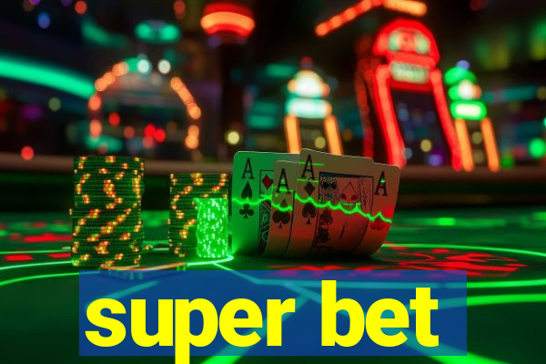 super bet