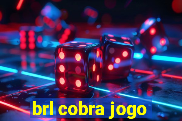 brl cobra jogo