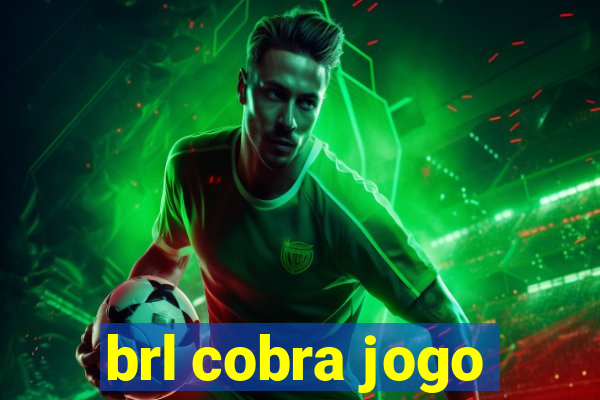 brl cobra jogo