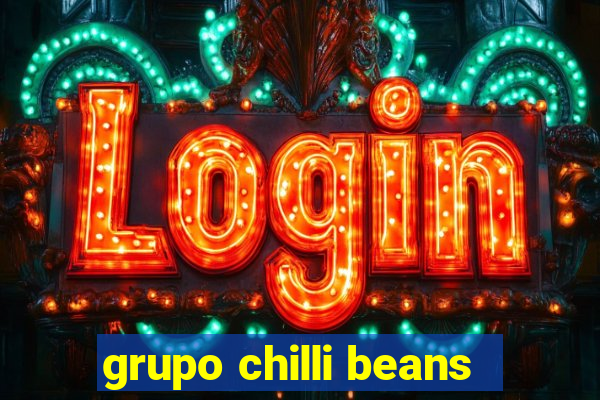 grupo chilli beans