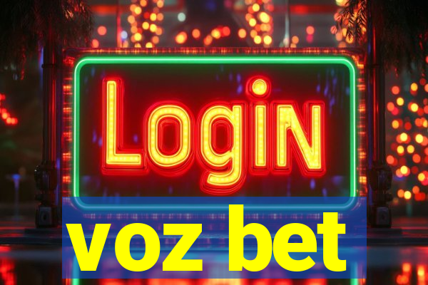 voz bet