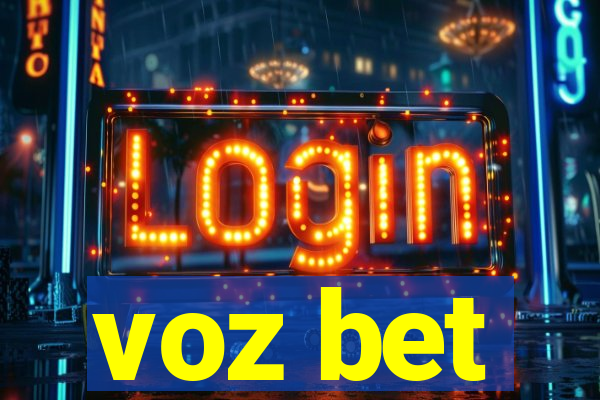 voz bet