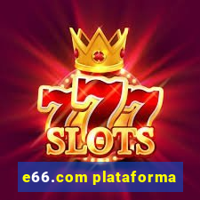 e66.com plataforma