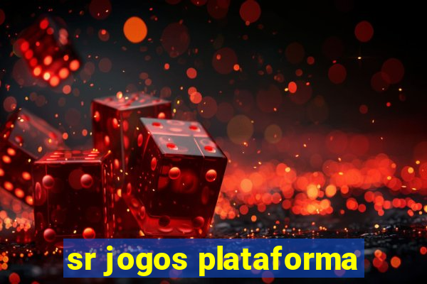 sr jogos plataforma