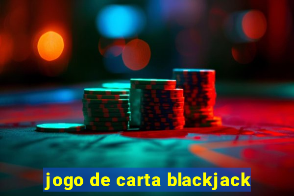 jogo de carta blackjack