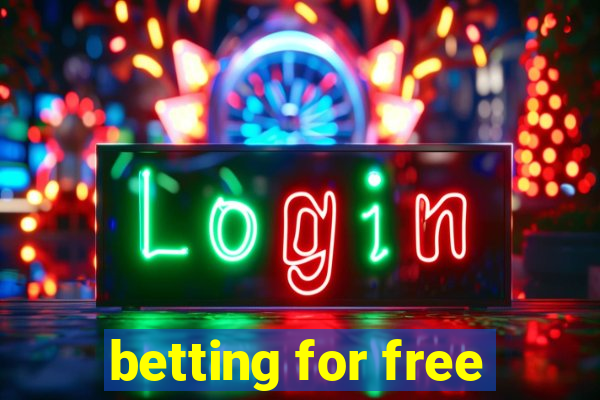 betting for free